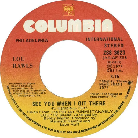 Lou Rawls : See You When I Git There (7")