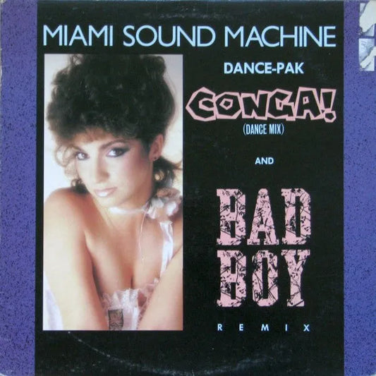 Miami Sound Machine : Conga / Bad Boy (12")