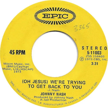 Johnny Nash : My Merry-Go-Round / (Oh Jesus) We're Trying To Get Back To You (7", Single)