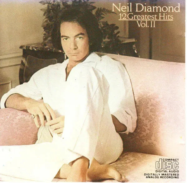 Neil Diamond : 12 Greatest Hits, Volume II (CD, Comp, RE)