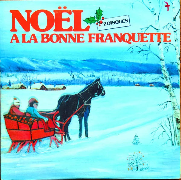 Various : Noël À La Bonne Franquette (2xLP, Comp)