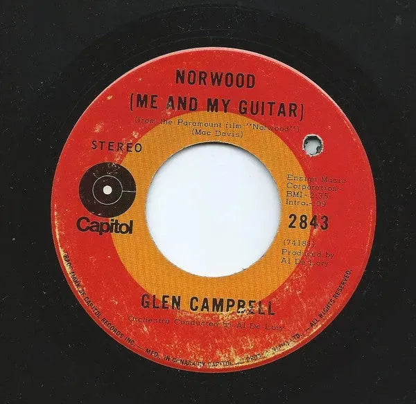 Glen Campbell : Norwood (Me And My Guitar) / Everything A Man Could Ever Need (7", Single)