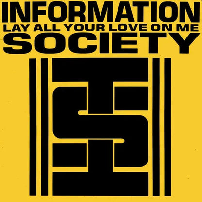 Information Society : Lay All Your Love On Me (12", Single)