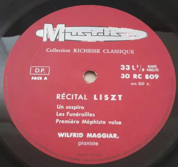 Franz Liszt, Wilfrid Maggiar : Récital Liszt (LP, Mono)