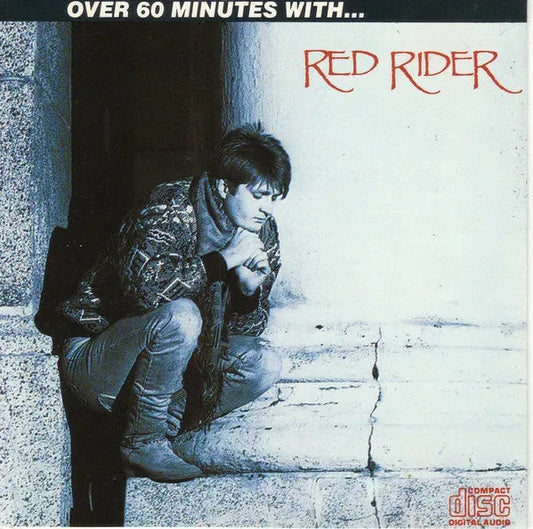 Red Rider : Over 60 Minutes With... Red Rider (CD, Comp, Club)