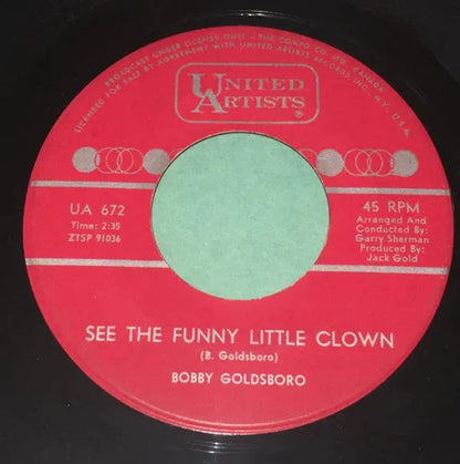 Bobby Goldsboro : See The Funny Little Clown / Hello Loser (7", Single)