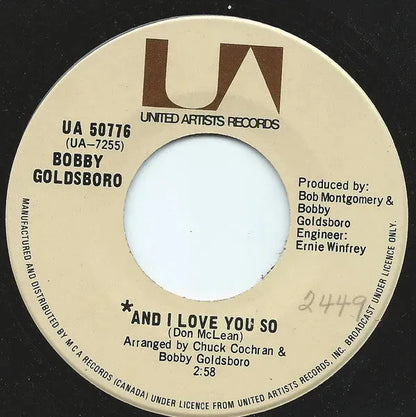 Bobby Goldsboro : And I Love You So (7", Mono)