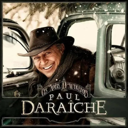 Paul Daraîche : Ces Noëls D'Autrefois (CD, Album, Dig)