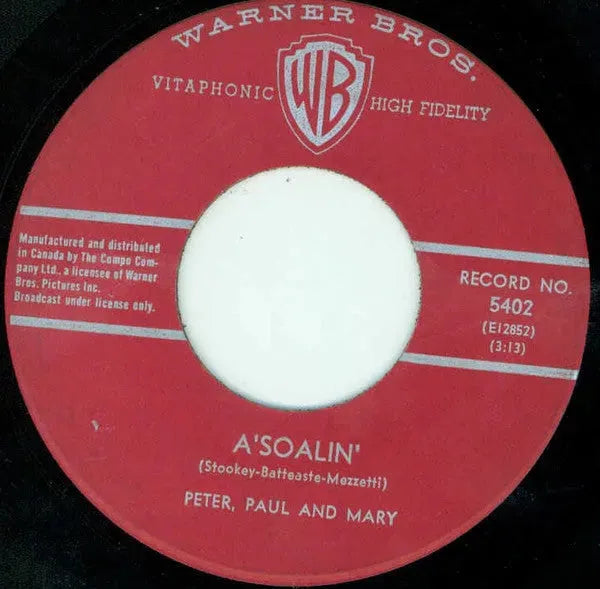 Peter, Paul & Mary : A'Soalin' (7", Single)