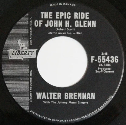 Walter Brennan With The Johnny Mann Singers : Old Rivers / The Epic Ride Of John H. Glenn (7", Single)