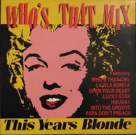 This Year's Blonde : Who's That Mix (12", Maxi)