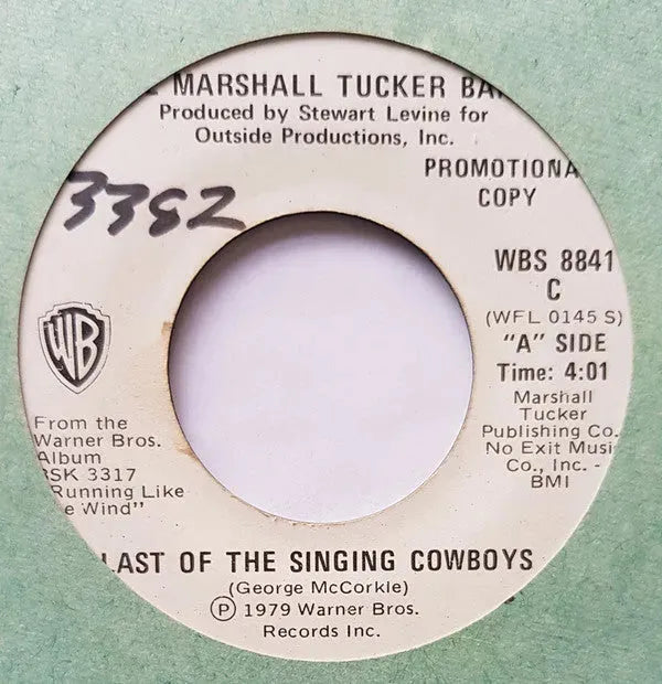 The Marshall Tucker Band : Last Of The Singing Cowboys (7", Single, Promo)