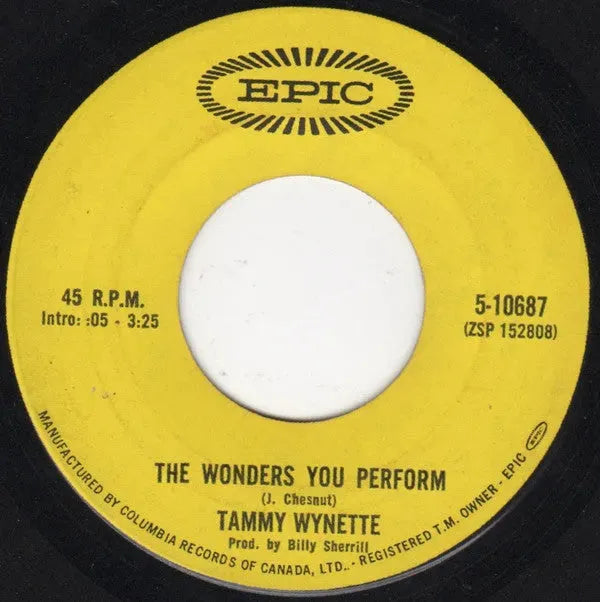 Tammy Wynette : The Wonders You Perform (7")