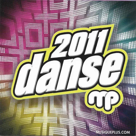 Various : DansePlus 2011 (CD, Comp, Mixed)