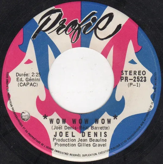 Joël Denis : Wow Wow Wow (7")