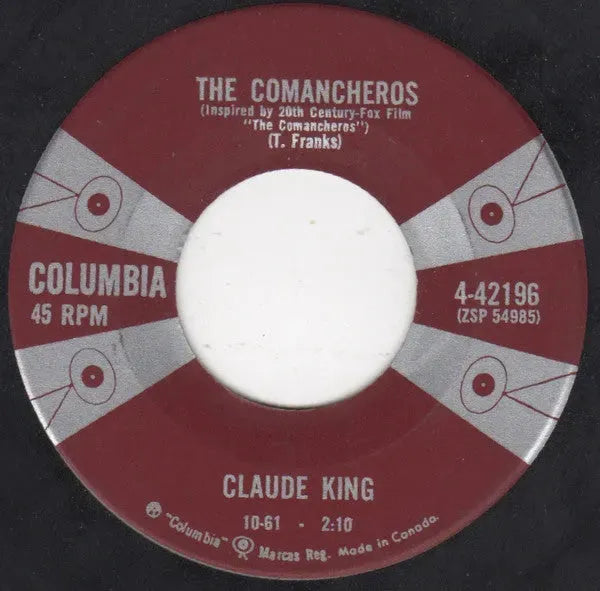 Claude King (2) : I Can't Get Over The Way You Got Over Me (7", Single)