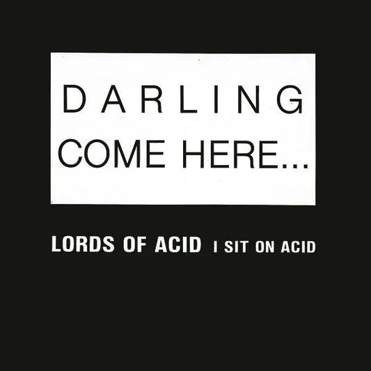 Lords Of Acid : I Sit On Acid (12", Cen)