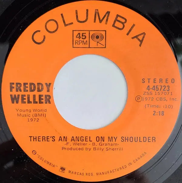 Freddy Weller : She Loves Me (Right Out Of My Mind) / There's An Angel On My Shoulder (7", Single)