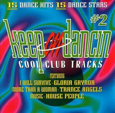 Various : Keep On Dancin ∙ Vol. 2 ∙ Cool Club Tracks (CD, Comp, M/Print)