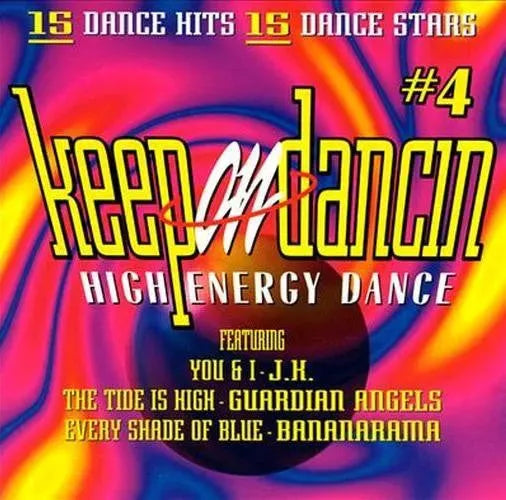 Various : Keep On Dancin ∙ Vol. 4 ∙ High Energy Dance (CD, Comp)