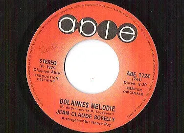 Jean-Claude Borelly : Dolannes Melodie (7", Single)