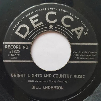 Bill Anderson (2) : Bright Lights And Country Music (7", Single)