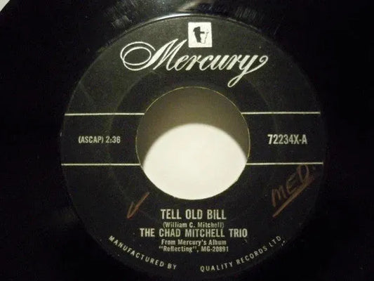 The Chad Mitchell Trio : Tell Old Bill (7", Single)