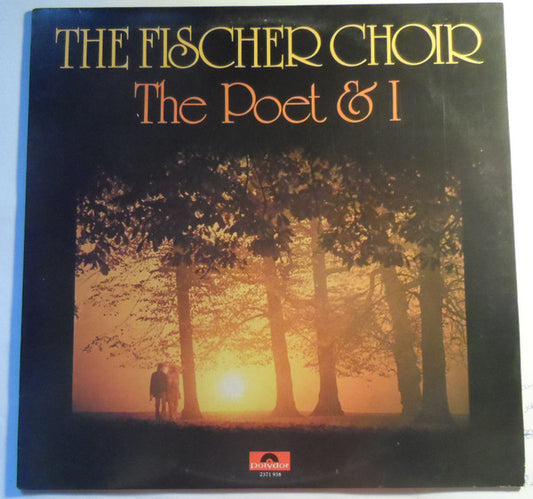 The Fischer Choir* : The Poet & I (LP, Album)