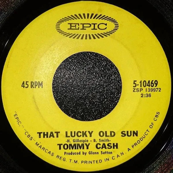 Tommy Cash : Your Lovin' Takes The Leavin' Out Of Me (7", Single)