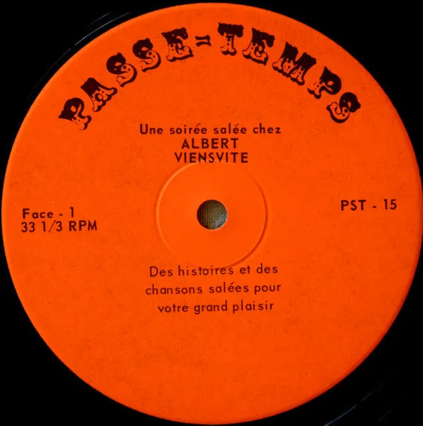 Albert Viens Vite : Une Soirée Salée Avec Albert Viensvite (LP, Album, Mono)