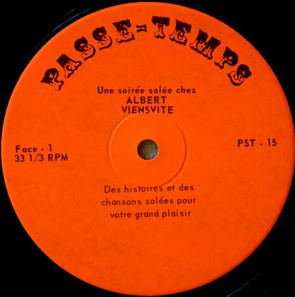 Albert Viens Vite : Une Soirée Salée Avec Albert Viensvite (LP, Album, Mono)