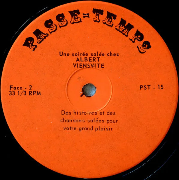 Albert Viens Vite : Une Soirée Salée Avec Albert Viensvite (LP, Album, Mono)