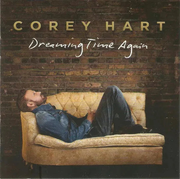 Corey Hart : Dreaming Time Again (CD, Album)