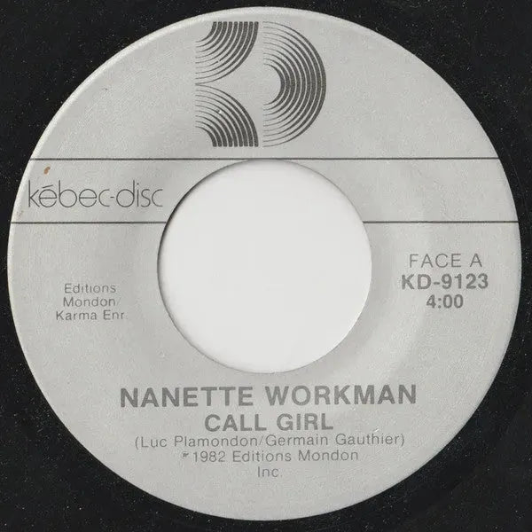 Nanette Workman : Call Girl (7", Single)