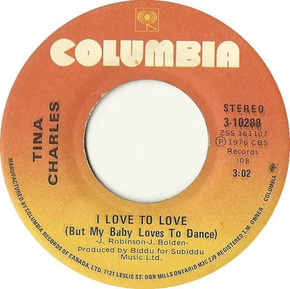 Tina Charles : I Love To Love (But My Baby Loves To Dance) (7", Single)