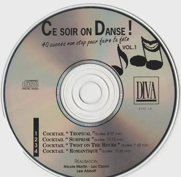 Various : Ce Soir On Dance Vol.1 (40 Succès Non Stop Pour Faire La Fête) (CD, Comp, Mixed)