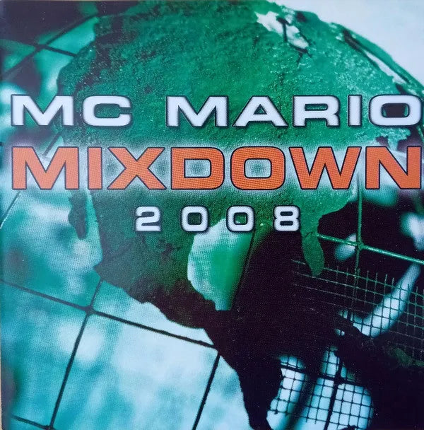 MC Mario : Mixdown 2008 (CD, Comp, Mixed)