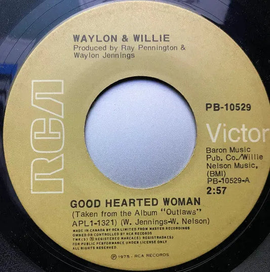 Waylon Jennings & Willie Nelson : Good Hearted Woman (7", Single)