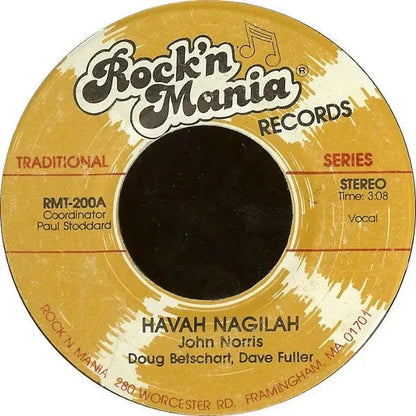 John Norris (3), Doug Betschart, Dave Fuller (2) : Havah Nagilah / Tarantella (7", Single, RM)