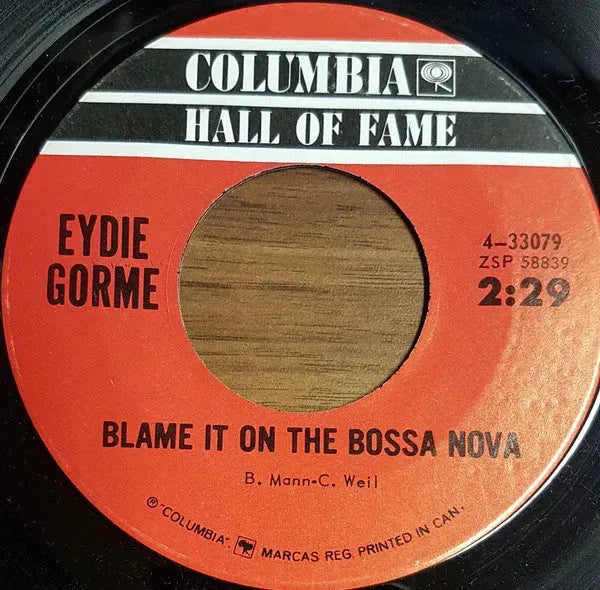 Eydie Gormé : Blame It On The Bossa Nova / Can't Get Over (The Bossa Nova) (7", Single, RE)