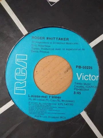 Roger Whittaker : Laisse-moi t'aimer / C'est l'été (7")