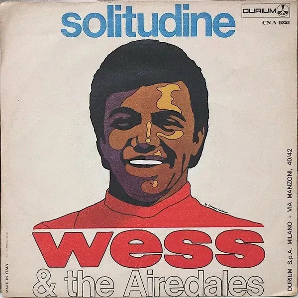 Wess & The Airedales : Tu Che Non Mi Conoscevi (7")