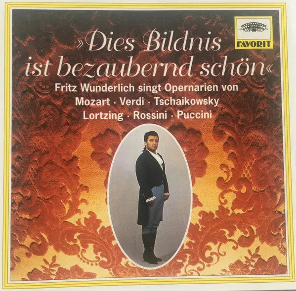 Fritz Wunderlich : Dies Bildnis Ist Bezaubernd Schön. Fritz Wunderlich Singt Opernarien (CD, Comp, RM)