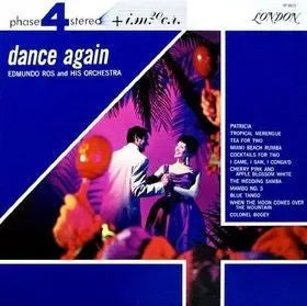 Edmundo Ros & His Orchestra : Dance Again (LP, Album, Gat)