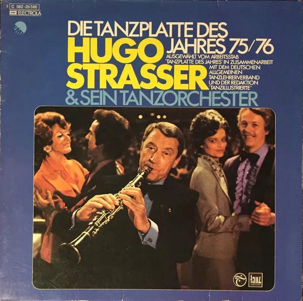 Hugo Strasser Und Sein Tanzorchester : Die Tanzplatte Des Jahres 75/76 (LP)