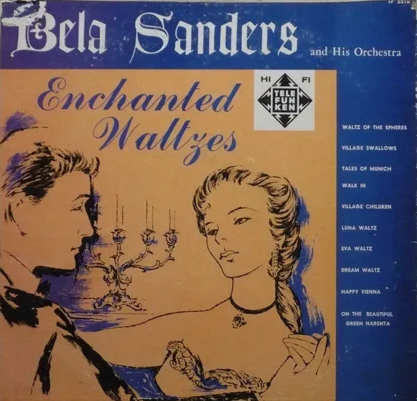 Orchester Béla Sanders : Enchanted Waltzes (LP, Album)