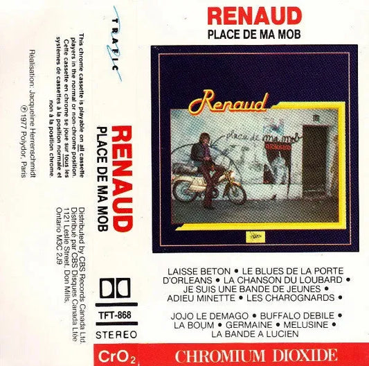 Renaud : Place De Ma Mob (Cass, Album, RE, Dol)