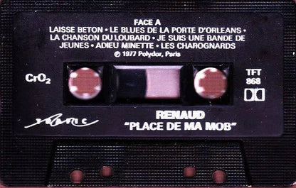 Renaud : Place De Ma Mob (Cass, Album, RE, Dol)