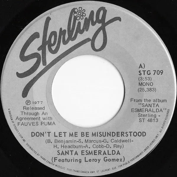 Santa Esmeralda Featuring Leroy Gomez : Don't Let Me Be Misunderstood (7", Single)