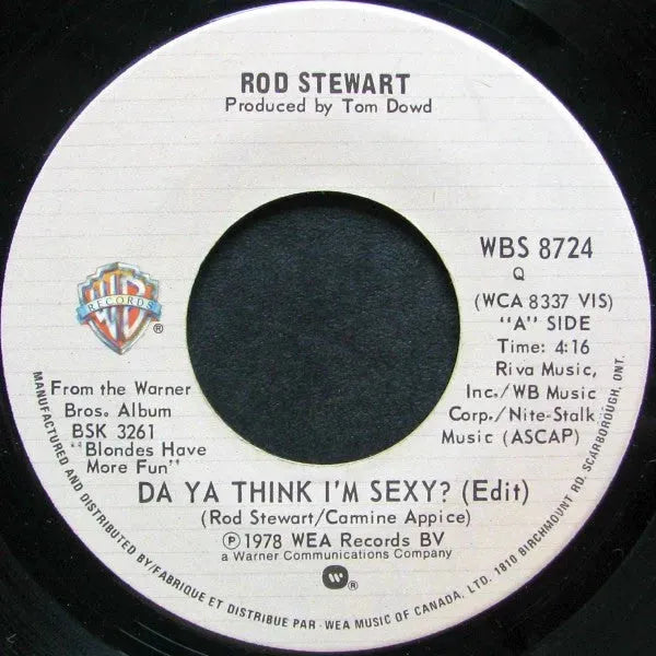 Rod Stewart : Da Ya Think I'm Sexy? (Edit) (7", Single)